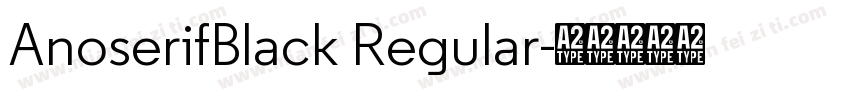 AnoserifBlack Regular字体转换